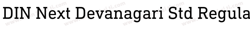 DIN Next Devanagari Std Regular字体转换